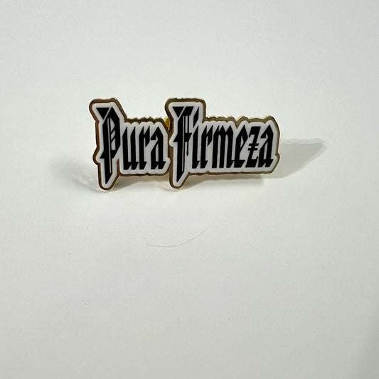 Pura Firmeza pin