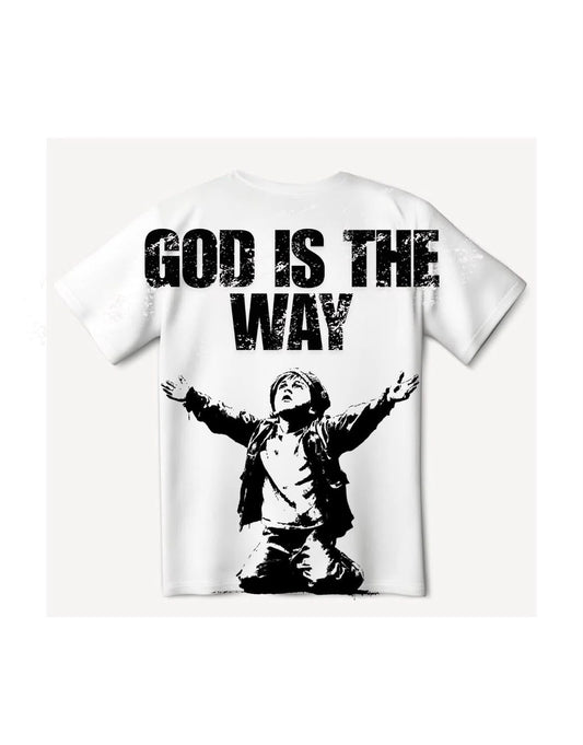 GOD IS THE WAY shirt